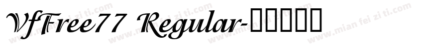 VfFree77 Regular字体转换